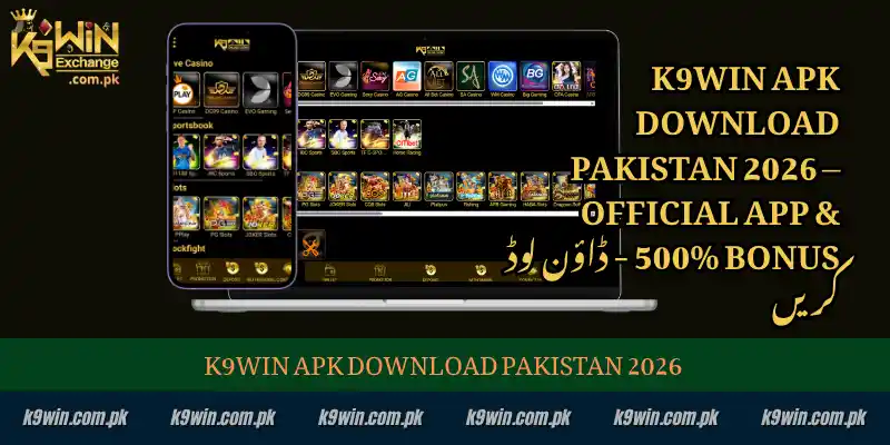 K9WIN APK Download 1 K9WIN APK Download Pakistan 2026 Official Version