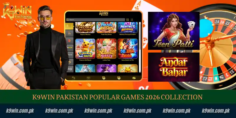 K9WIN Pakistan 2 K9WIN Pakistan Popular Games 2026 Collection