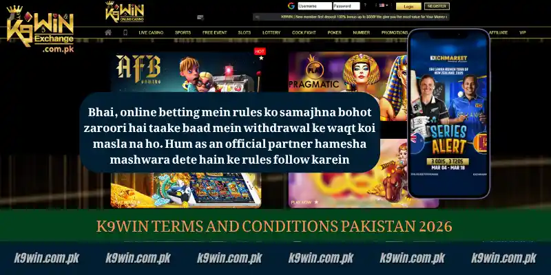 K9WIN Terms and Conditions 1 K9WIN Terms and Conditions Pakistan